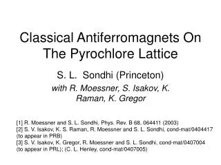 Classical Antiferromagnets On The Pyrochlore Lattice