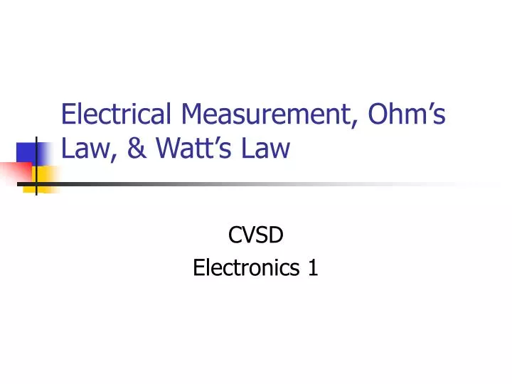 electrical measurement ohm s law watt s law