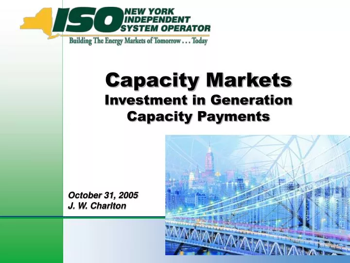 capacity markets investment in generation capacity payments