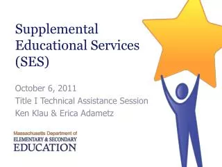 Supplemental Educational Services (SES)