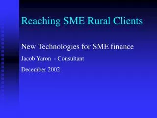 Reaching SME Rural Clients
