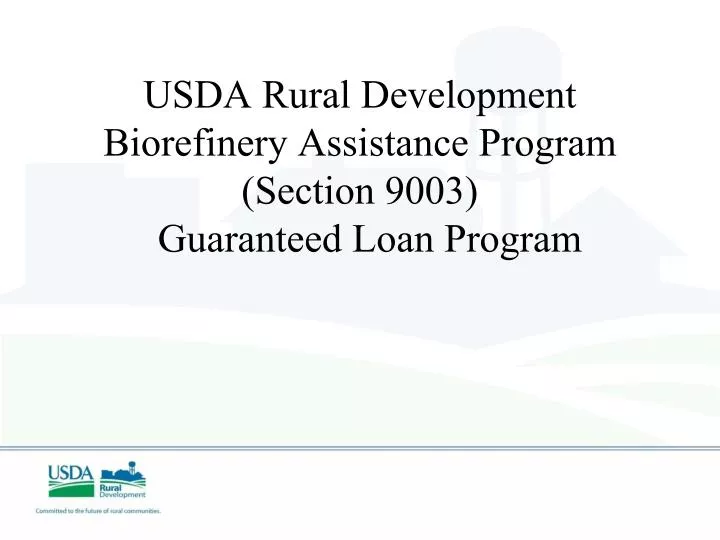 usda rural development biorefinery assistance program section 9003 guaranteed loan program