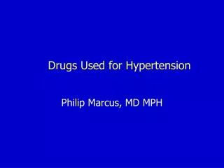 Drugs Used for Hypertension