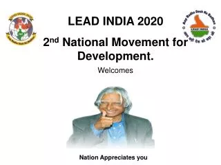 LEAD INDIA 2020 2 nd National Movement for Development. Welcomes