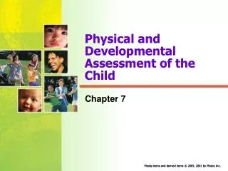 Physical and Developmental Assessment of the Child