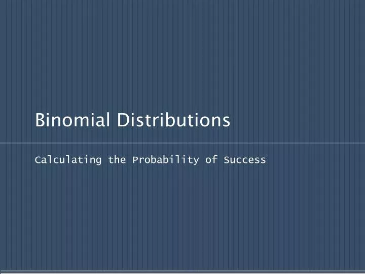binomial distributions