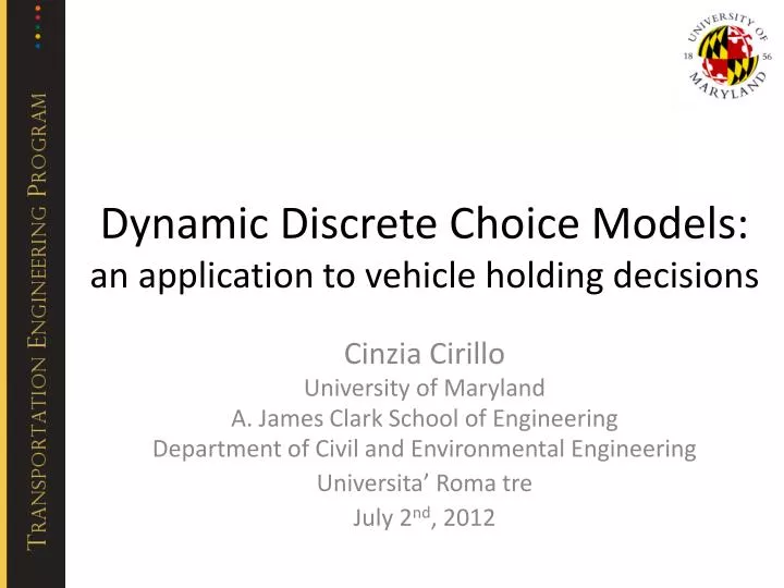 dynamic discrete choice models an application to vehicle holding decisions