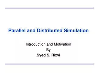 Parallel and Distributed Simulation