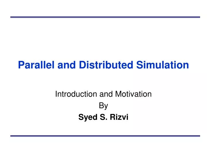 parallel and distributed simulation