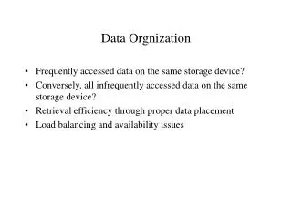 Data Orgnization