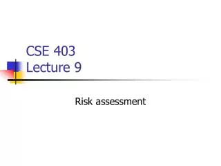CSE 403 Lecture 9