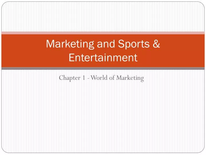 marketing and sports entertainment