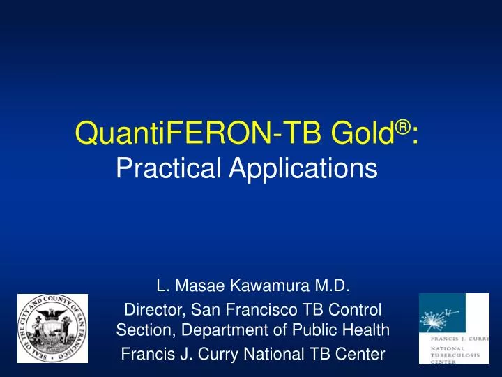 quantiferon tb gold practical applications