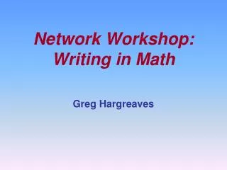 Network Workshop: Writing in Math