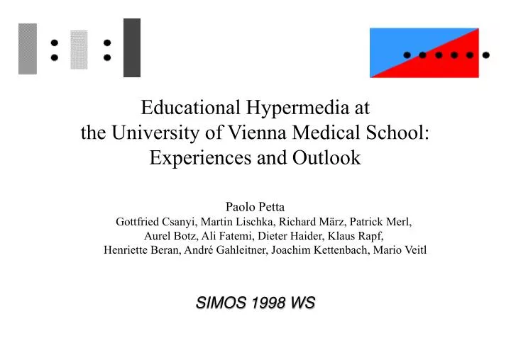 educational hypermedia at the university of vienna medical school experiences and outlook
