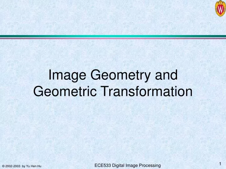 image geometry and geometric transformation