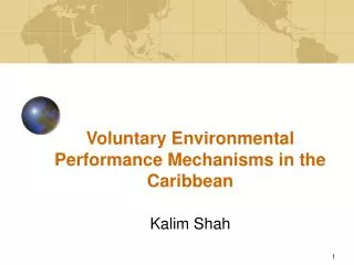 Voluntary Environmental Performance Mechanisms in the Caribbean