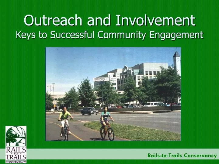 outreach and involvement keys to successful community engagement