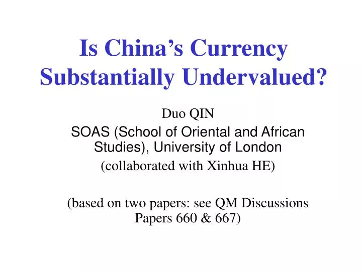 is china s currency substantially undervalued