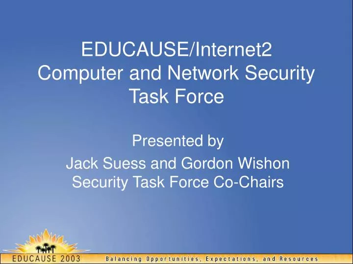 educause internet2 computer and network security task force