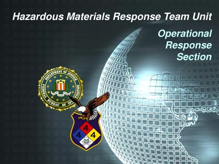 hazardous materials response team unit operational response section
