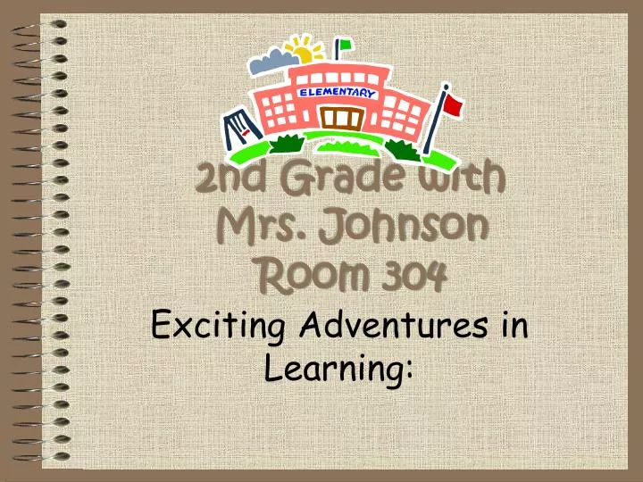 2nd grade with mrs johnson room 304