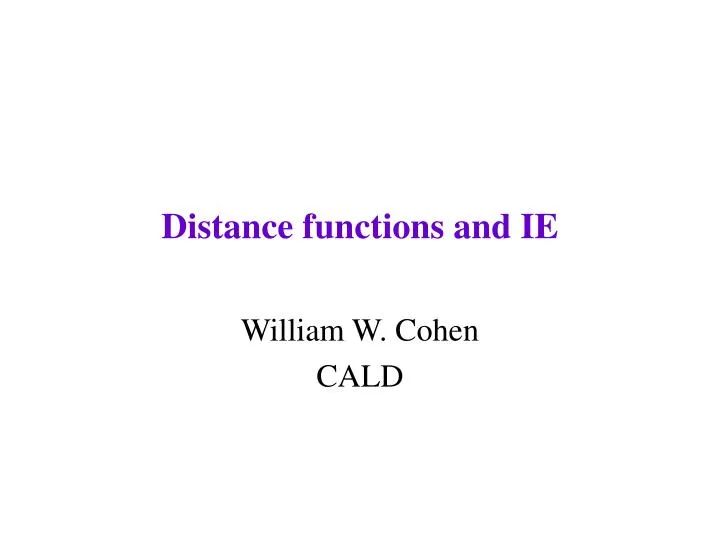 distance functions and ie