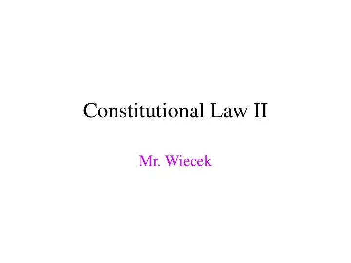 constitutional law ii