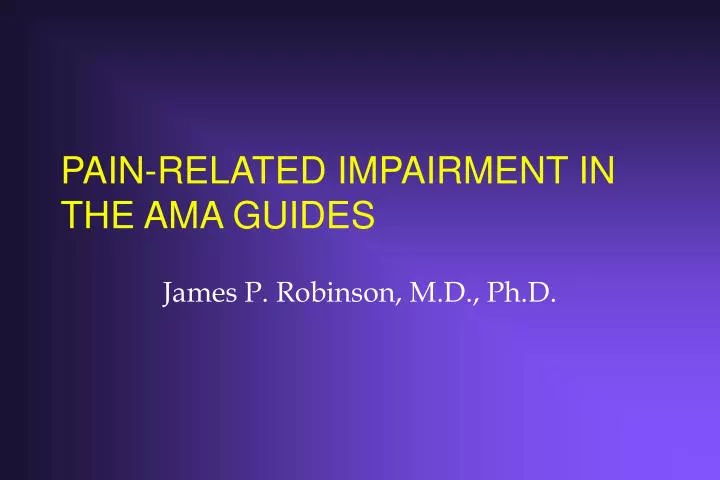 pain related impairment in the ama guides