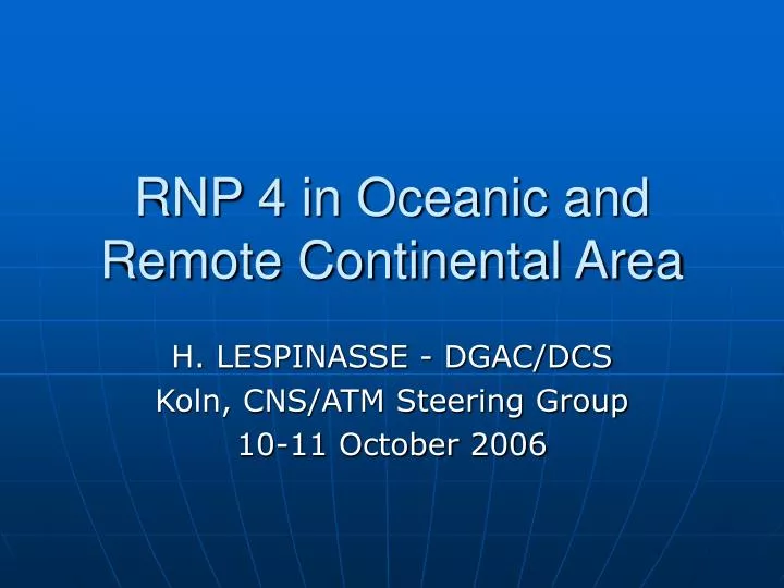 rnp 4 in oceanic and remote continental area