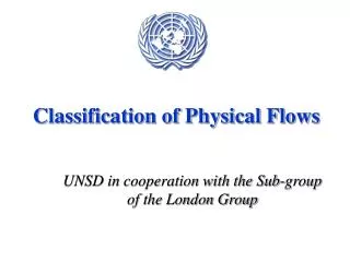 Classification of Physical Flows