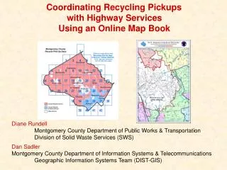 Coordinating Recycling Pickups	 with Highway Services Using an Online Map Book
