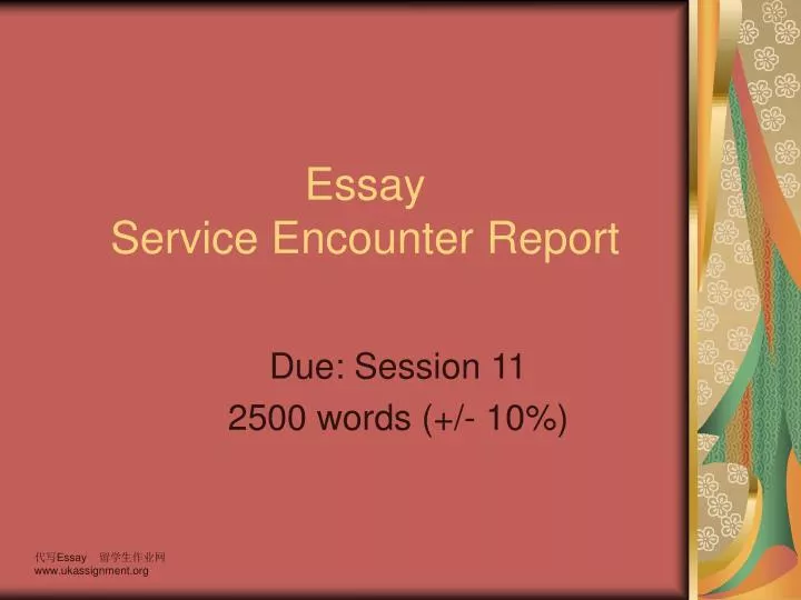 essay service encounter report