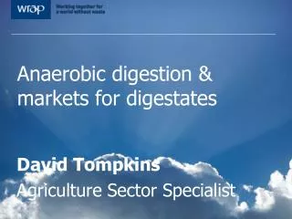 Anaerobic digestion &amp; markets for digestates