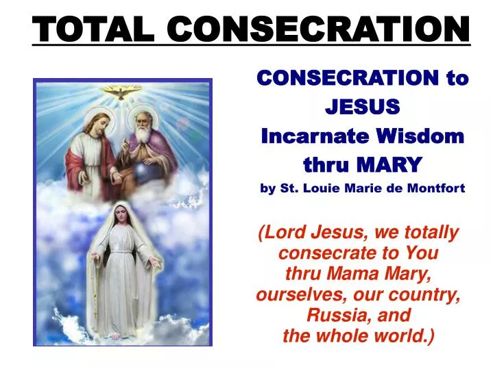 total consecration