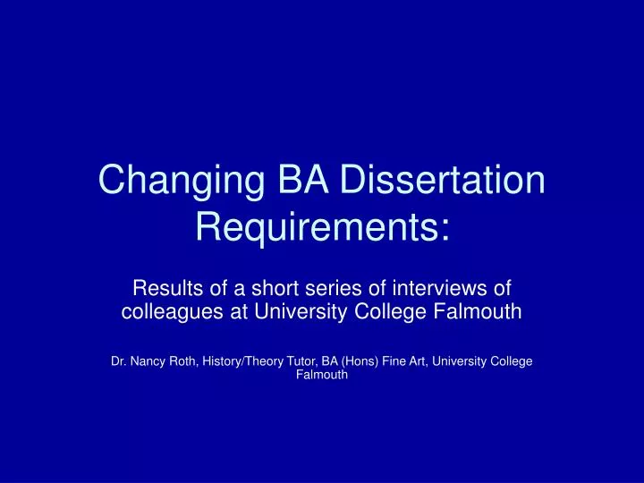 changing ba dissertation requirements