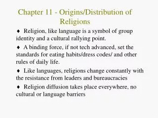 Chapter 11 - Origins/Distribution of Religions