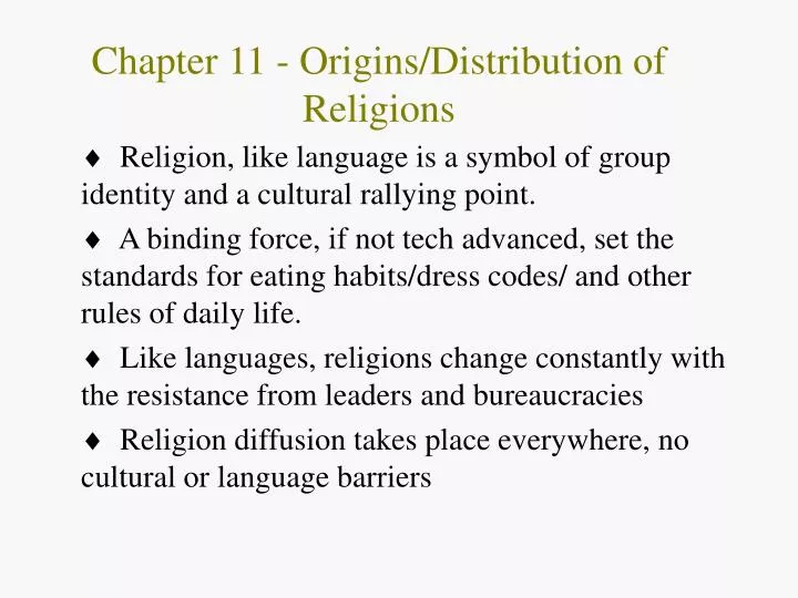 chapter 11 origins distribution of religions