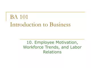 BA 101 Introduction to Business