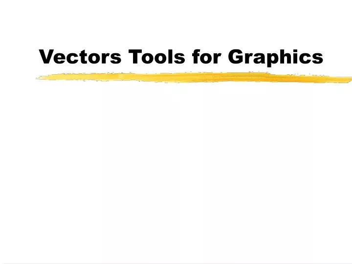 vectors tools for graphics