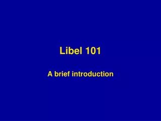 Libel 101