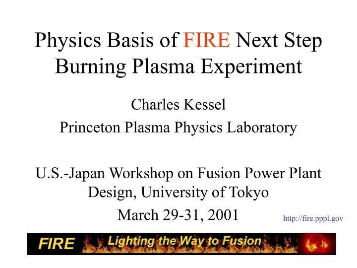 physics basis of fire next step burning plasma experiment