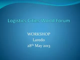Logistics Cities World Forum