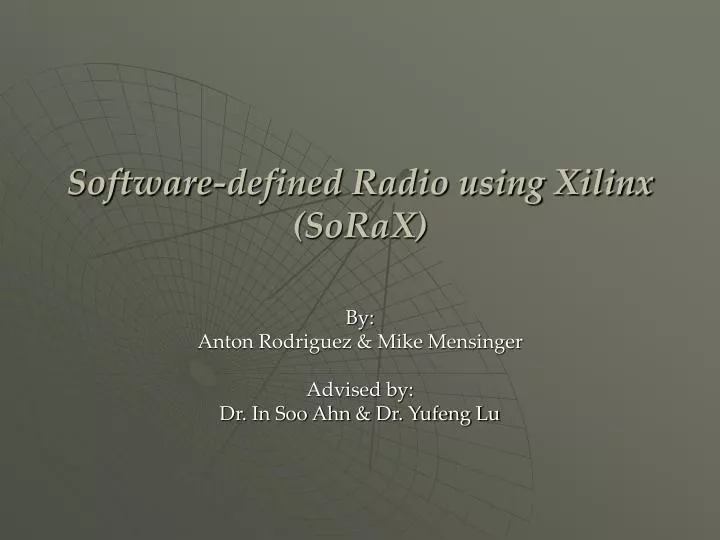 software defined radio using xilinx sorax