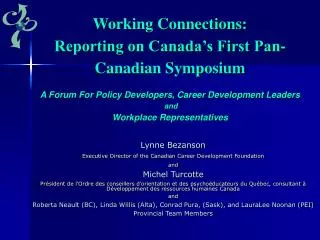 Lynne Bezanson Executive Director of the Canadian Career Development Foundation and