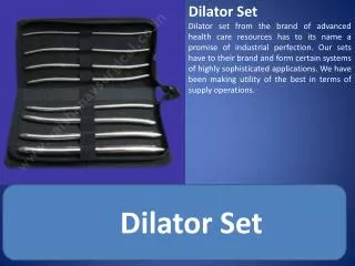 Dilator Set