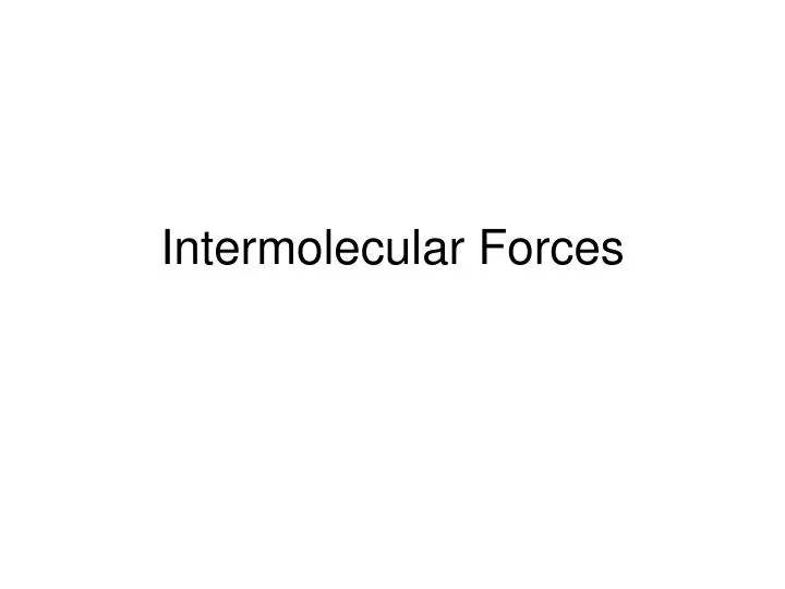 intermolecular forces