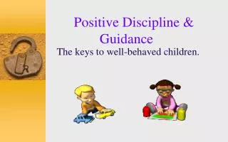 Positive Discipline &amp; Guidance