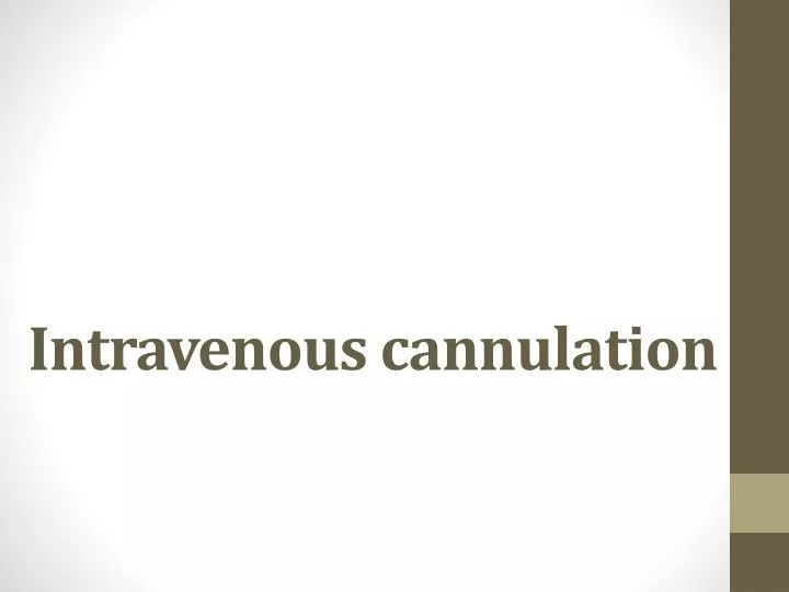 intravenous cannulation