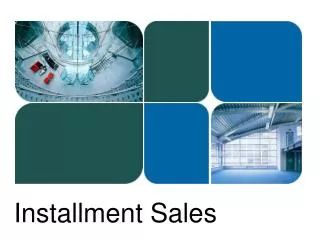 Installment Sales